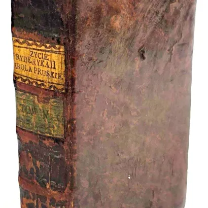 LAVEAUX J. Ch. Thiebault - ŻYCIE FRYDERYKA II. KRÓLA PRUSKIEGO T. IV. wyd. 1789