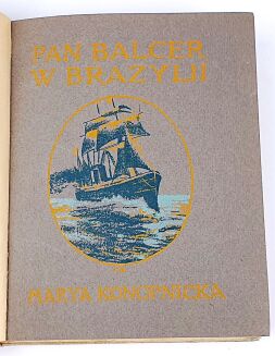 KONOPNICKA - PAN BALCER W BRAZYLII wyd.1 - 5