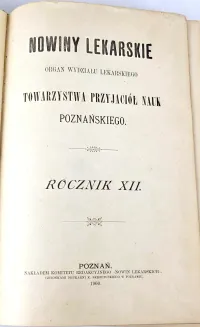 NOWINY LEKARSKIE. R. XII. Poznań 1900 - 2
