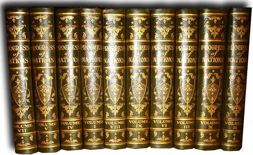 PROGRESS OF NATIONS [Historia narodów] TOM I-X [komplet] OPRAWA ryciny