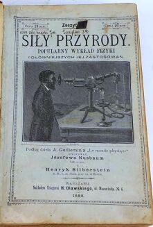 NUSBAUM, SILBERSTEIN- SIŁY PRZYRODY. ZESZYT 24. Warszawa 1889 - 3