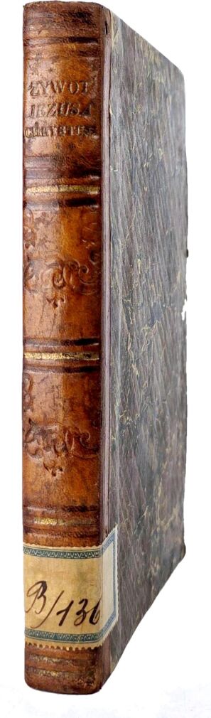 STOLBERG - ŻYWOT PANA NASZEGO JEZUSA CHRYSTUSA 1857