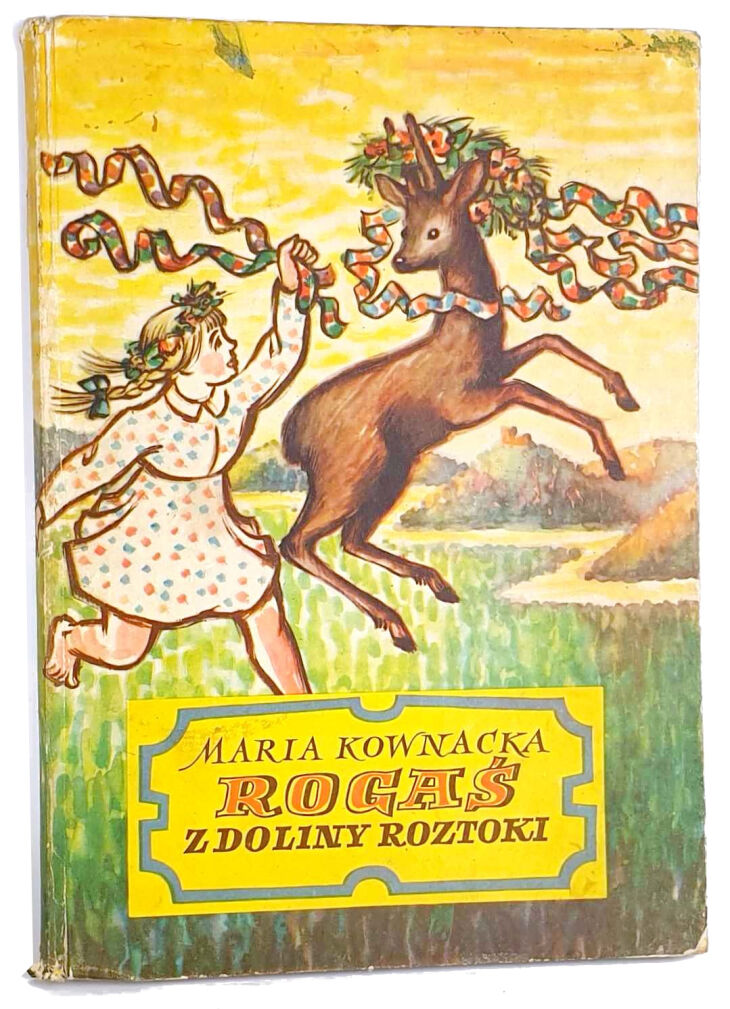 KOWNACKA- ROGAŚ Z DOLINY ROZTOKI wyd. 1959