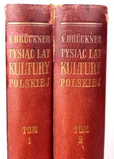 BRUCKNER - TYSIĄC LAT KULTURY POLSKIEJ tom I-II [komplet w 2 wol.] - 3