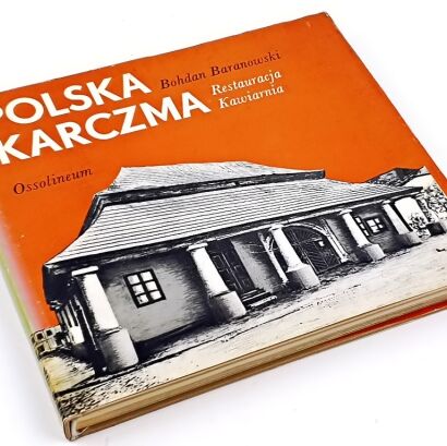 [POLSKIE RZEMIOSŁO] BARANOWSKI- POLSKA KARCZMA 