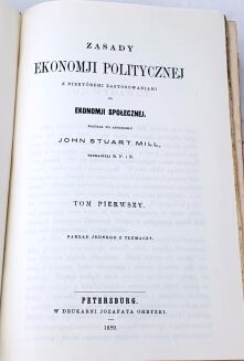 MILL- ZASADY EKONOMJI POLITYCZNEJ t.1-2 [komplet]. Wyd.1, 1859 - 3