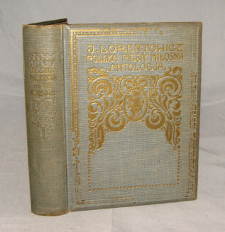 LORENTOWICZ- POLSKA PIEŚŃ MIŁOSNA ilustr. OPRAWA PUGET - 2