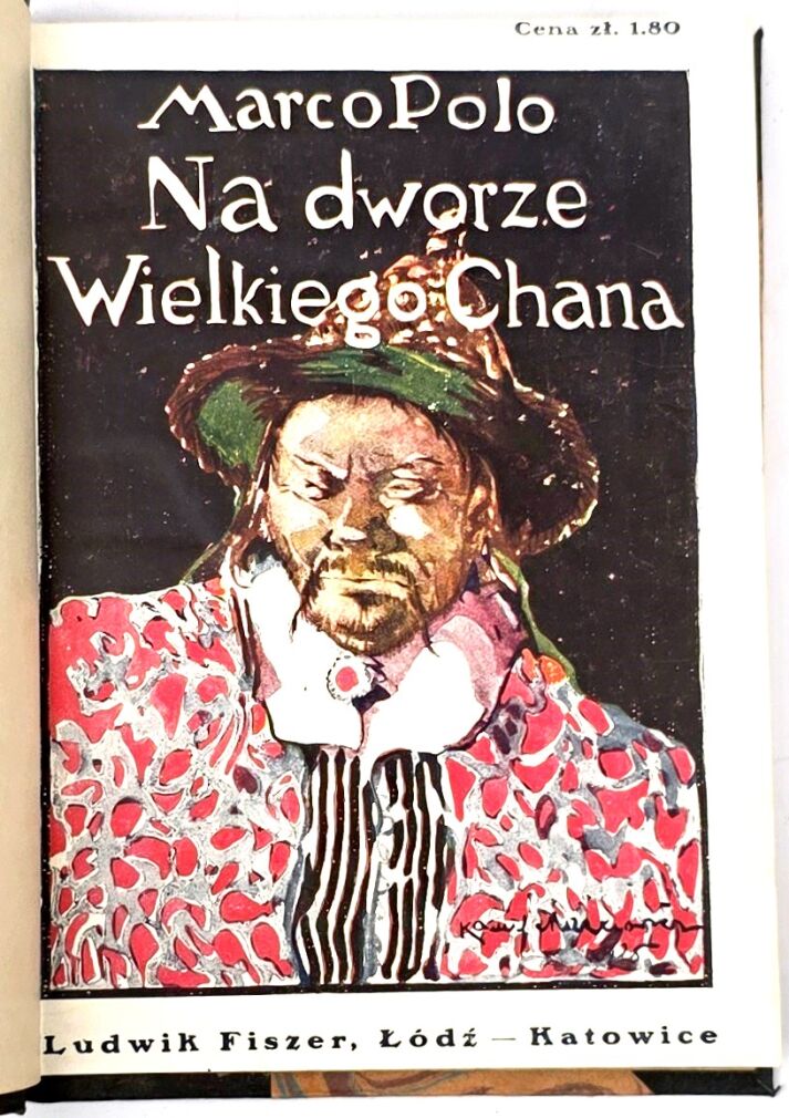 MARCO POLO - NA DWORZE WIELIEGO CHANA