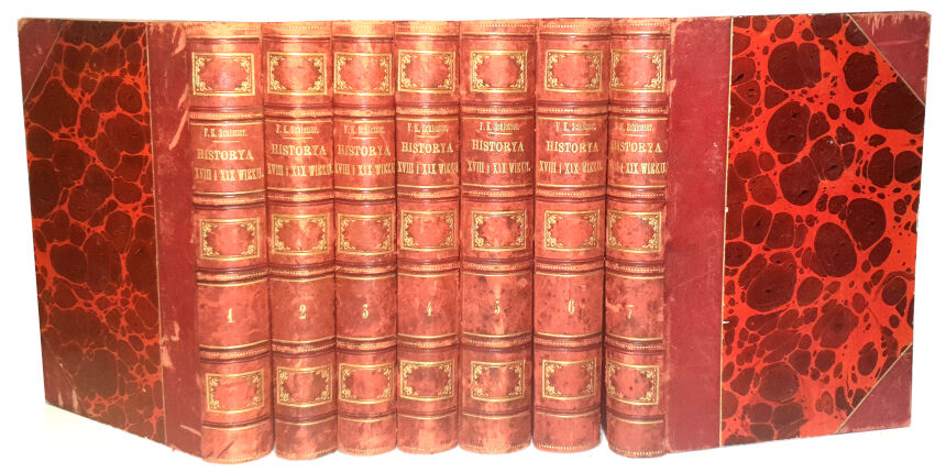 SCHLOSSER- HISTORYA XVIII I XIX WIEKU DO UPADKU CESARSTWA FRANCUSKIEGO t.1-7 wyd. 1875-6
