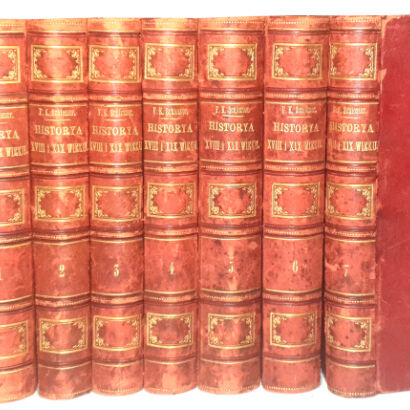 SCHLOSSER- HISTORYA XVIII I XIX WIEKU DO UPADKU CESARSTWA FRANCUSKIEGO t.1-7 wyd. 1875-6