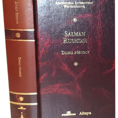 RUSHDIE - DZIECI PÓŁNOCY Arcydziela Literatury Współczesnej