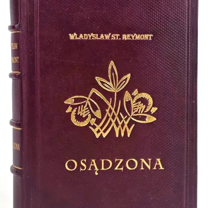 REYMONT - OSĄDZONA. Wyd.1, 1923