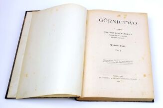KONDRATOWICZ- GÓRNICTWO T. 1-2 [komplet w 2wol.] wyd. 1918 - 2