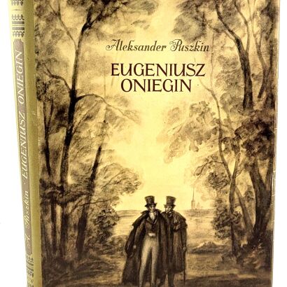 PUSZKIN - EUGENIUSZ ONIEGIN 1954 ilustr. Szancer