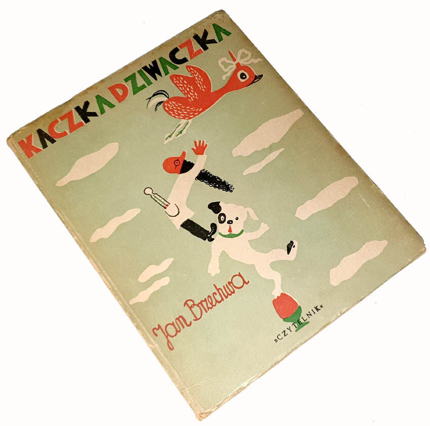 BRZECHWA- KACZKA DZIWACZKA wyd. 1949 ilustr. THEMERSON