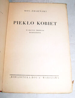 BOY-ŻELEŃSKI- PIEKŁO KOBIET wyd. 1933 aborcja - 2