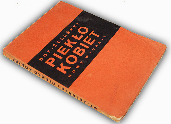 BOY-ŻELEŃSKI- PIEKŁO KOBIET wyd. 1933 aborcja
