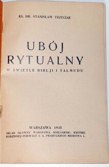 TRZECIAK - UBÓJ RYTUALNY W ŚWIETLE BIBLII I TALMUDU wyd. 1935 - 3
