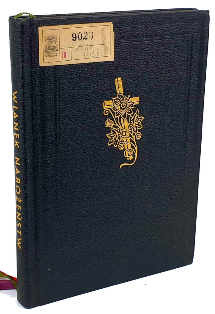 WIANEK NABOŻEŃSTW odprawianych w ciągu roku kościelnego wyd. Chicago 1945