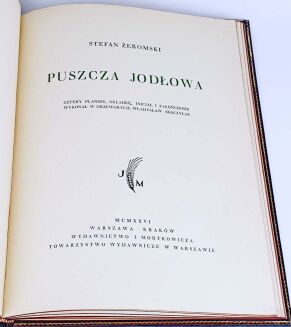ŻEROMSKI  - PUSZCZA JODŁOWA drzeworyty Skoczylasa oprawa luksusowa - 4