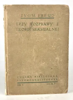 FREUD - TRZY ROZPRAWY Z TEORJI SEKSUALNEJ. Pierwsze polskie wydanie - 2