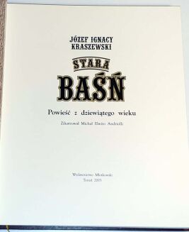 KRASZEWSKI - STARA BAŚŃ ilustracje Michała Elwiro Andriollego SKÓRA - 3
