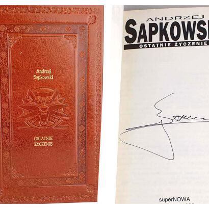 SAPKOWSKI- WIEDŹMIN. OSTATNIE ŻYCZENIE  Autograf Autora I wyd. OPRAWA