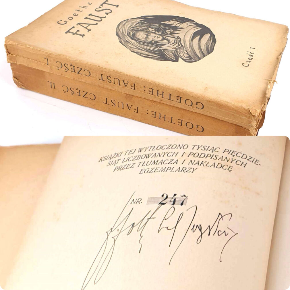GOETHE- FAUST 1-2 (komplet) z podpisem Emila Zegadłowicza i Franciszka Foltina