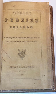 [SŁOWACKI - HYMN] BOROMEUSZ - WIELKI TYDZIEŃ POLAKÓW czyli opis pamiętnych wypadków w Warszawie od dnia 29 listopada do 5 grudnia 1830r. - 5