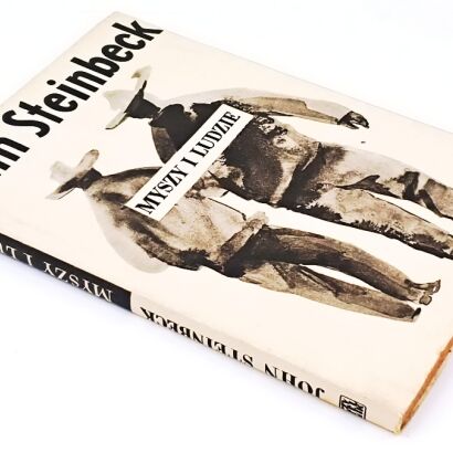 STEINBECK- MYSZY I LUDZIE wyd. 1965