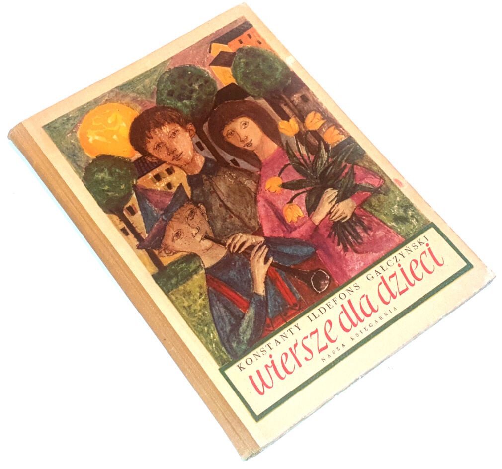 GAŁCZYŃSKI- WIERSZE DLA DZIECI ilustr. Rudnicki 1957r.