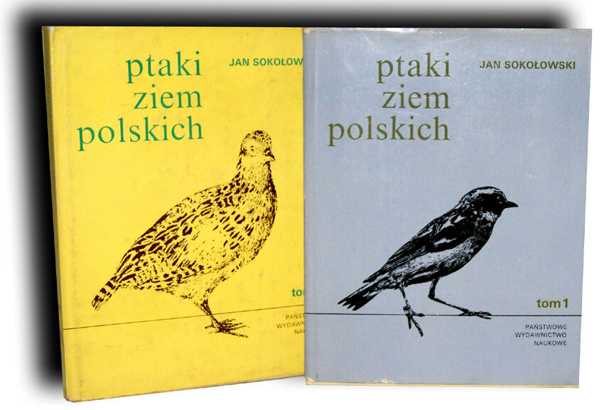 SOKOŁOWSKI- PTAKI ZIEM POLSKICH t. I-II [komplet] 