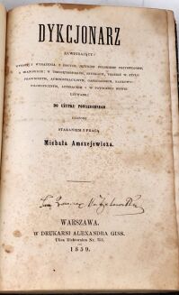 [PIERWSZY SŁOWNIK WYRAZÓW OBCYCH] AMSZEJEWICZ- DYKCJONARZ ZAWIERAJĄCY: WYRAZY I WYRAŻENIA Z OBCYCH JĘZYKÓW POLSKIEMU PRZYSWOJONY 1859 - 2