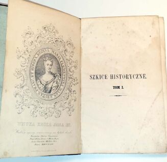 SZAJNOCHA- SZKICE HISTORYCZNE 1858r. Tom 1,3 - 2