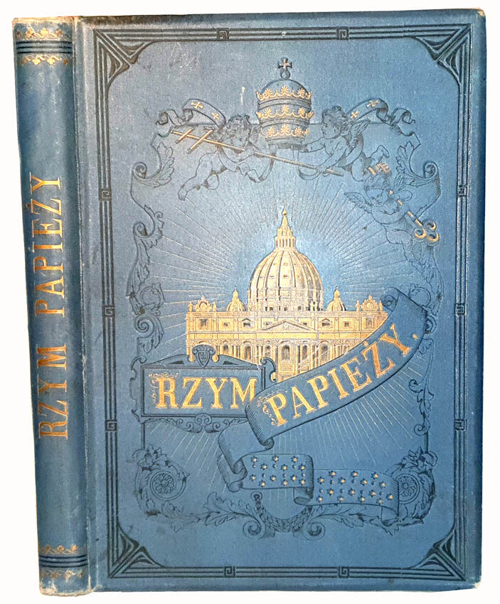 RZYM PAPIEŻY wyd. 1896r.
