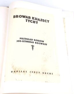 BUCHS - BROWAR KSIĄŻĘCY TYCHY 1629-1929 - 4