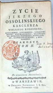 ŻYCIE JERZEGO OSSOLIŃSKIEGO T.1-2 wyd. 1777 - 4