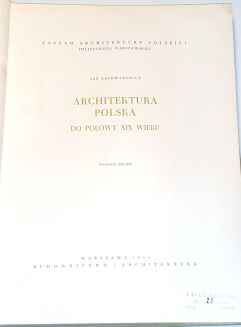 ZACHWATOWICZ - ARCHITEKTURA POLSKA DO POŁOWY XIX WIEKU  - 2