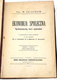 ŻELEZNOW- EKONOMJA SPOŁECZNA. Łódź 1907 - 2