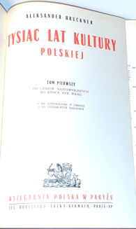 BRUCKNER - TYSIĄC LAT KULTURY POLSKIEJ tom I-II [komplet w 2 wol.] - 2