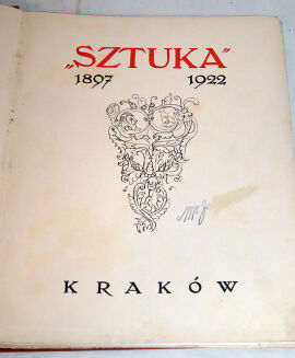 SZTUKA 1897-1922. CHEŁMOŃSKI, MALCZEWSKI, WYSPIAŃSKI I INNI... - 3