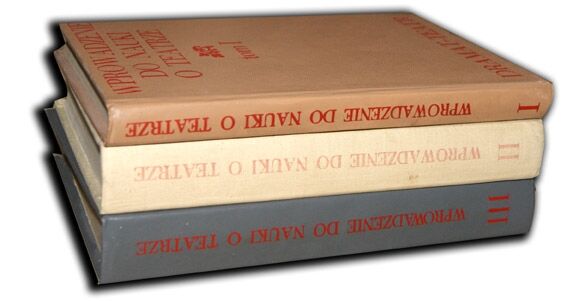 DEGLER- WPROWADZENIE DO NAUKI O TEATRZE t. I-III