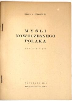 DMOWSKI - MYŚLI NOWOCZESNEGO POLAKA wyd. konspracyjne, 1943 - 3