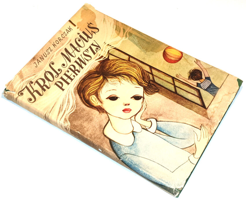 KORCZAK- KRÓL MACIUŚ PIERWSZY wyd.1957r.