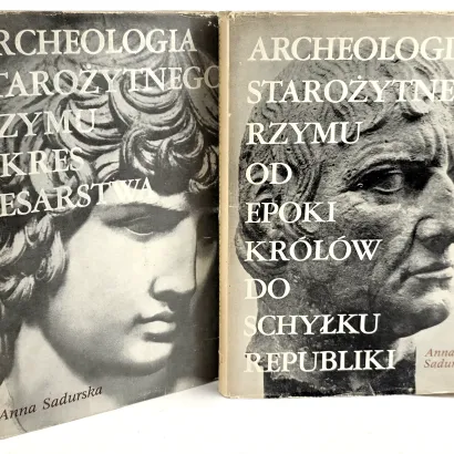 SADURSKA- ARCHEOLOGIA STAROŻYTNEGO RZYMU t. I-II [komplet]