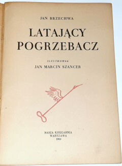 BRZECHWA - LATAJĄCY POGRZEBACZ il.Szancer - 2