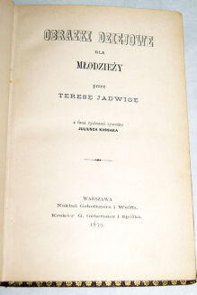 PAPI- OBRAZKI DZIEJOWE wyd. 1879 ilustr. Kossak OPRAWA - 8