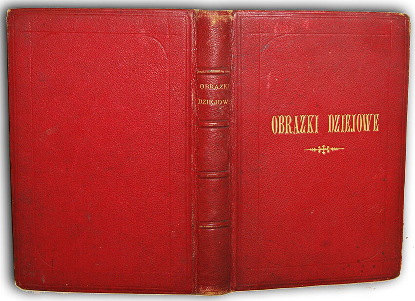 PAPI- OBRAZKI DZIEJOWE wyd. 1879 ilustr. Kossak OPRAWA