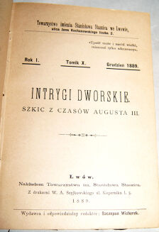 O SEJMIE I WYBORACH DO SEJMU, PRZEGLĄD WOJSKA, INTRYGI DWORSKIE, BUNT HAJDAMAKÓW wyd.1899 - 6