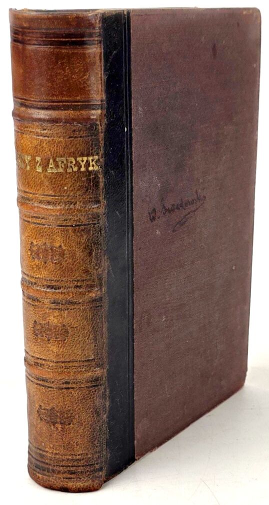 SIENKIEWICZ- LISTY Z AFRYKI 1901r.  Część I-III [komplet]